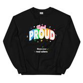 Stand Proud Unisex Sweatshirt